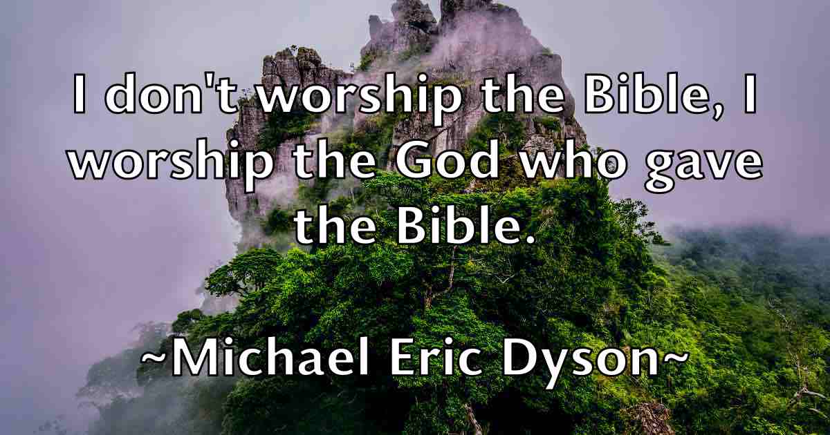 /images/quoteimage/michael-eric-dyson-fb-574736.jpg