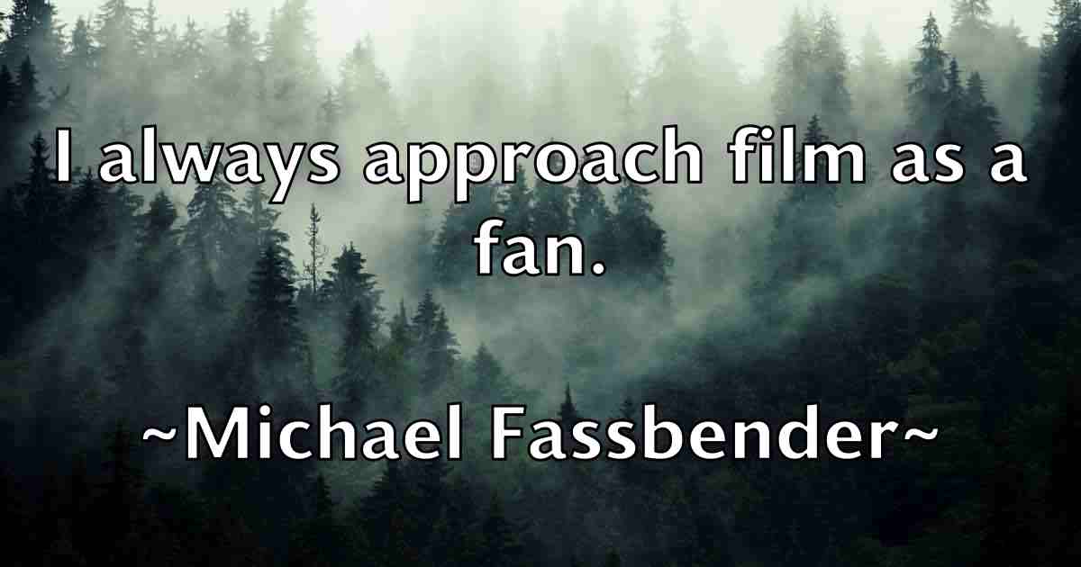 /images/quoteimage/michael-fassbender-fb-574826.jpg