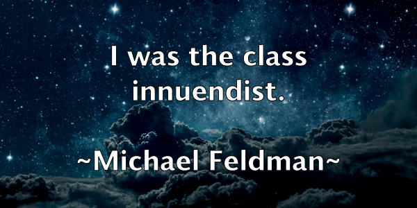 /images/quoteimage/michael-feldman-574873.jpg