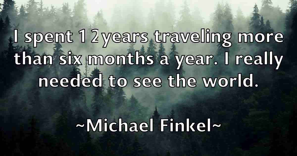 /images/quoteimage/michael-finkel-fb-574887.jpg