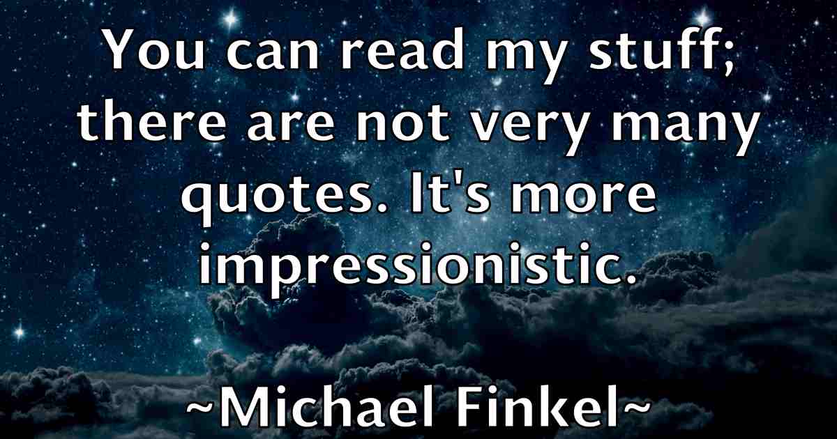 /images/quoteimage/michael-finkel-fb-574890.jpg