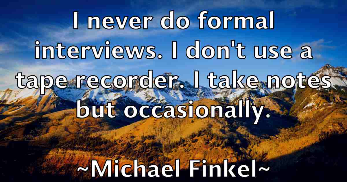 /images/quoteimage/michael-finkel-fb-574893.jpg