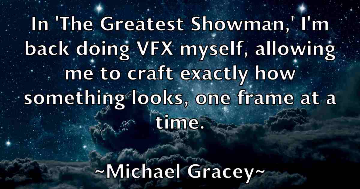 /images/quoteimage/michael-gracey-fb-575483.jpg
