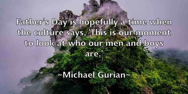 /images/quoteimage/michael-gurian-575643.jpg