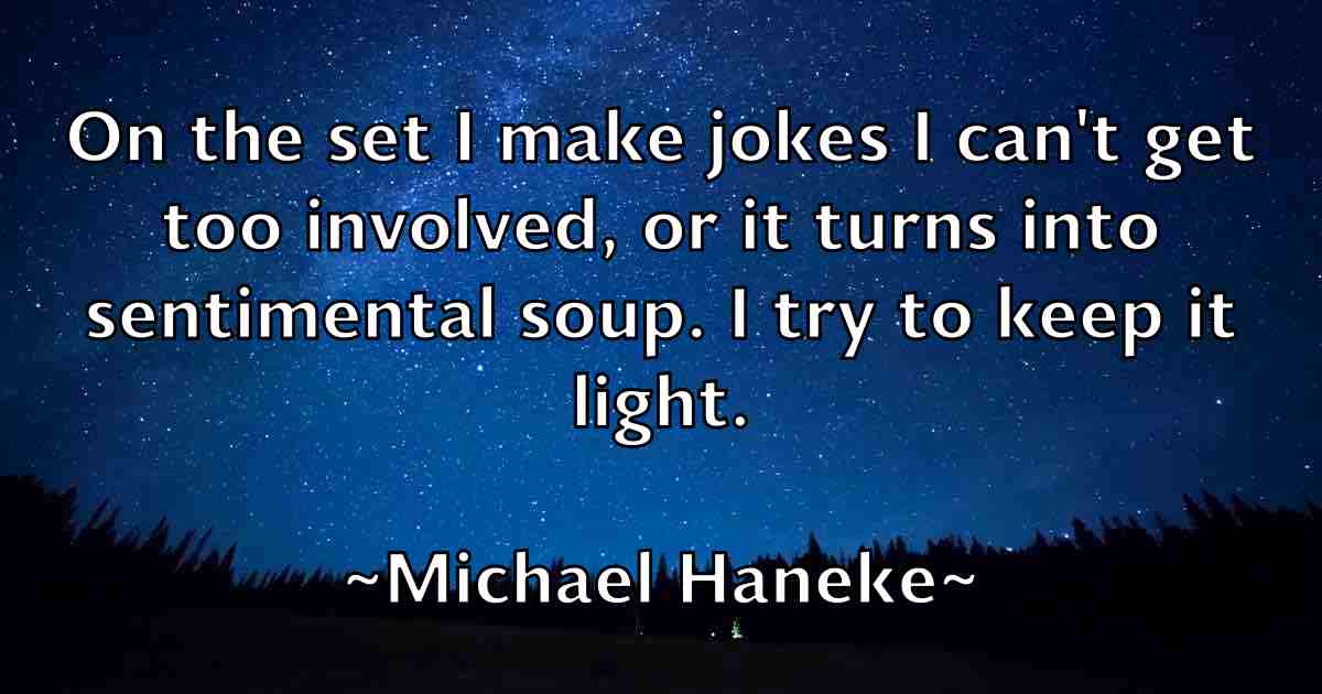/images/quoteimage/michael-haneke-fb-575692.jpg