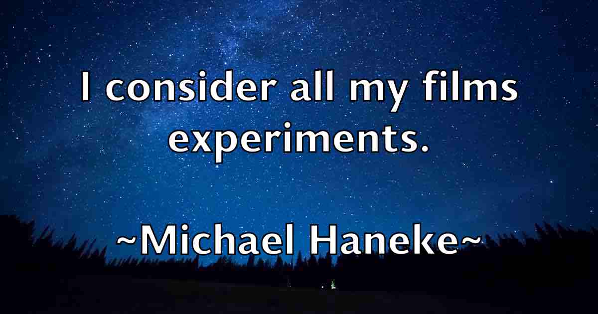 /images/quoteimage/michael-haneke-fb-575701.jpg