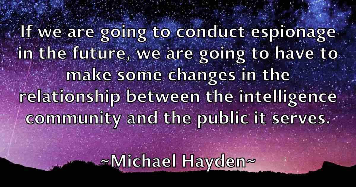 /images/quoteimage/michael-hayden-fb-575807.jpg