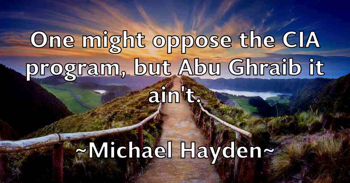 /images/quoteimage/michael-hayden-fb-575810.jpg