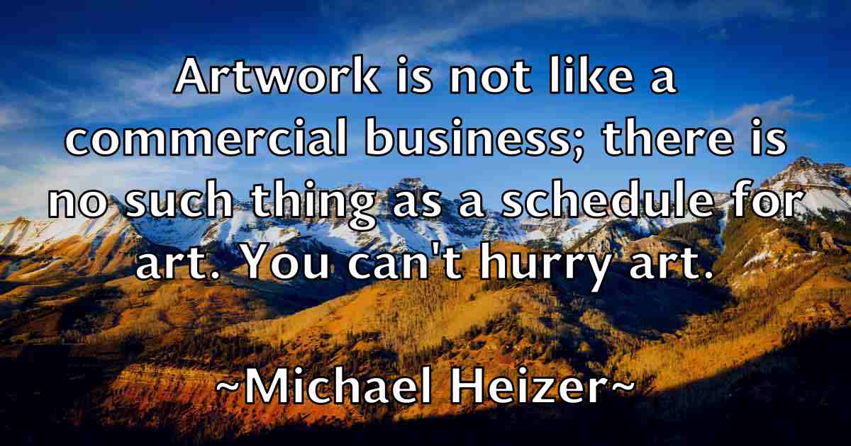 /images/quoteimage/michael-heizer-fb-575901.jpg