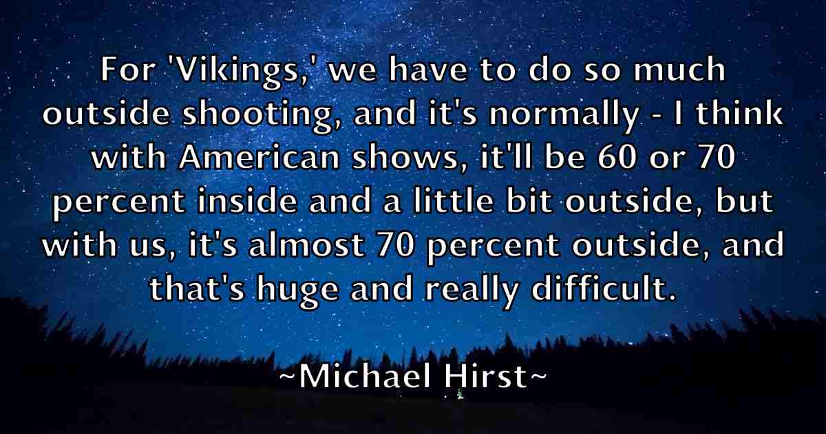 /images/quoteimage/michael-hirst-fb-575936.jpg
