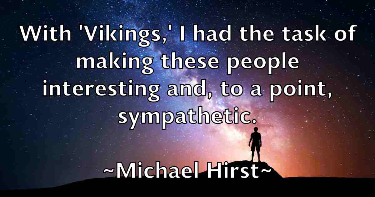 /images/quoteimage/michael-hirst-fb-575951.jpg