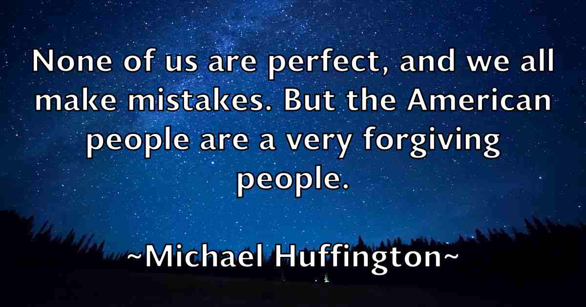 /images/quoteimage/michael-huffington-fb-575997.jpg