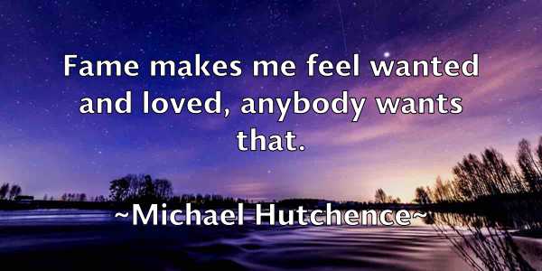 /images/quoteimage/michael-hutchence-576013.jpg
