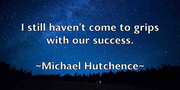 /images/quoteimage/michael-hutchence-576019.jpg