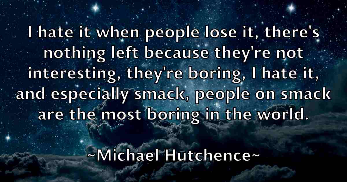 /images/quoteimage/michael-hutchence-fb-576007.jpg