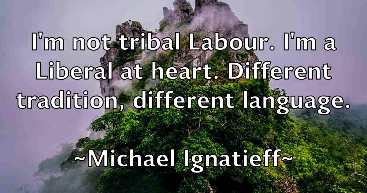 /images/quoteimage/michael-ignatieff-fb-576078.jpg