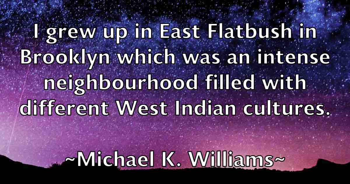 /images/quoteimage/michael-k-williams-fb-576691.jpg