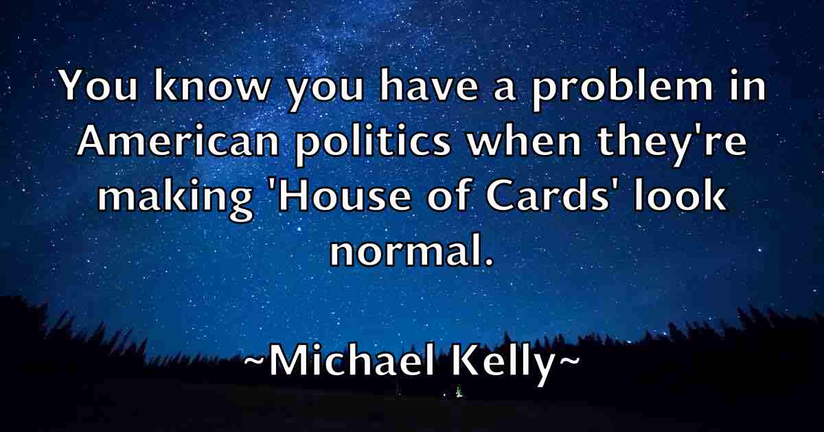 /images/quoteimage/michael-kelly-fb-576873.jpg