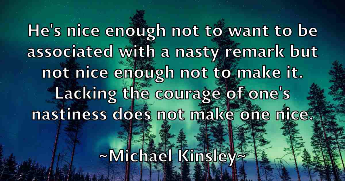 /images/quoteimage/michael-kinsley-fb-576895.jpg
