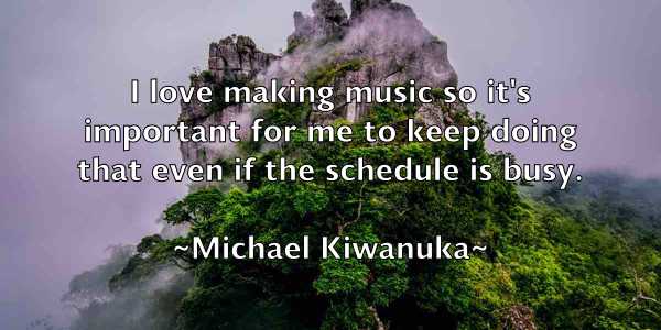 /images/quoteimage/michael-kiwanuka-576922.jpg