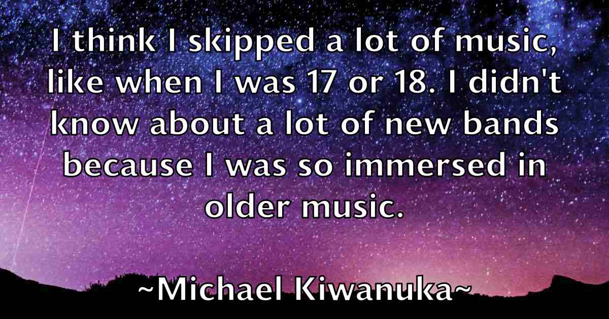 /images/quoteimage/michael-kiwanuka-fb-576913.jpg