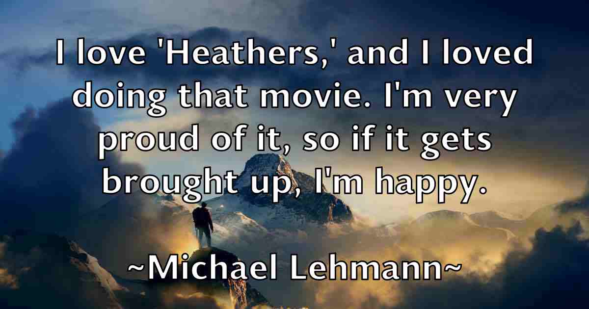 /images/quoteimage/michael-lehmann-fb-577263.jpg