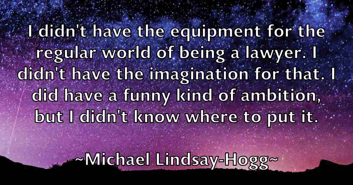 /images/quoteimage/michael-lindsay-hogg-fb-577444.jpg