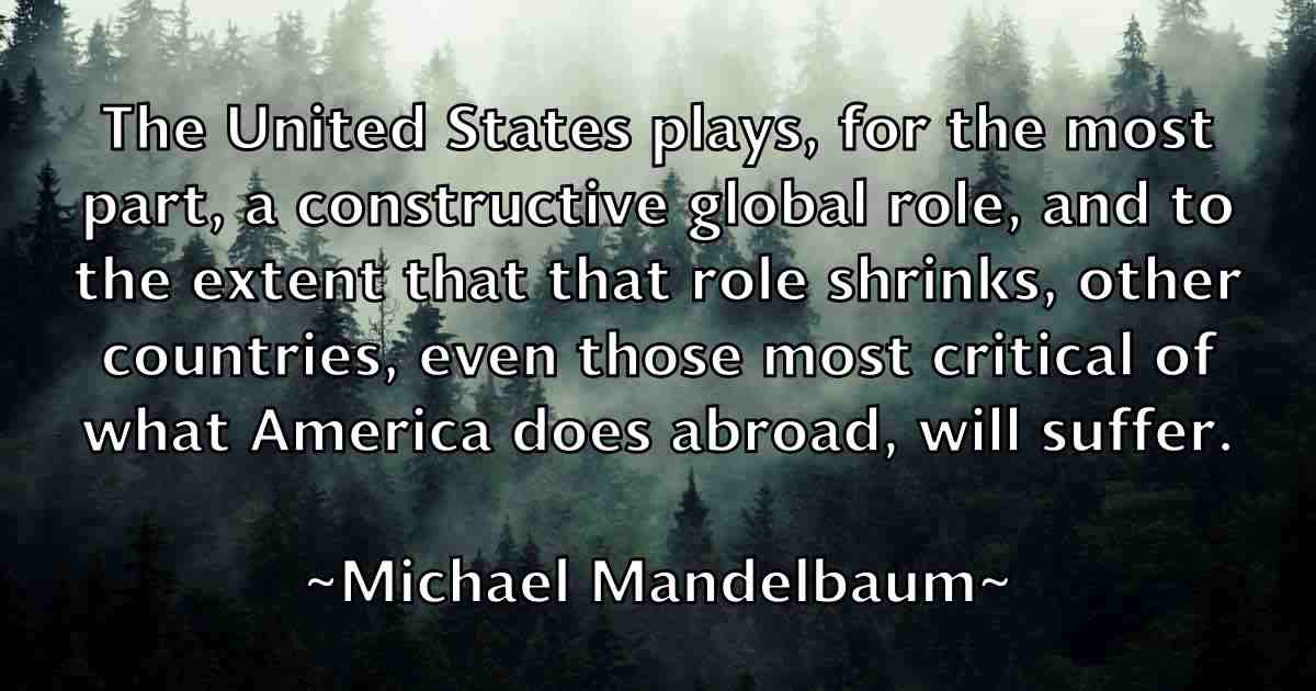 /images/quoteimage/michael-mandelbaum-fb-577532.jpg