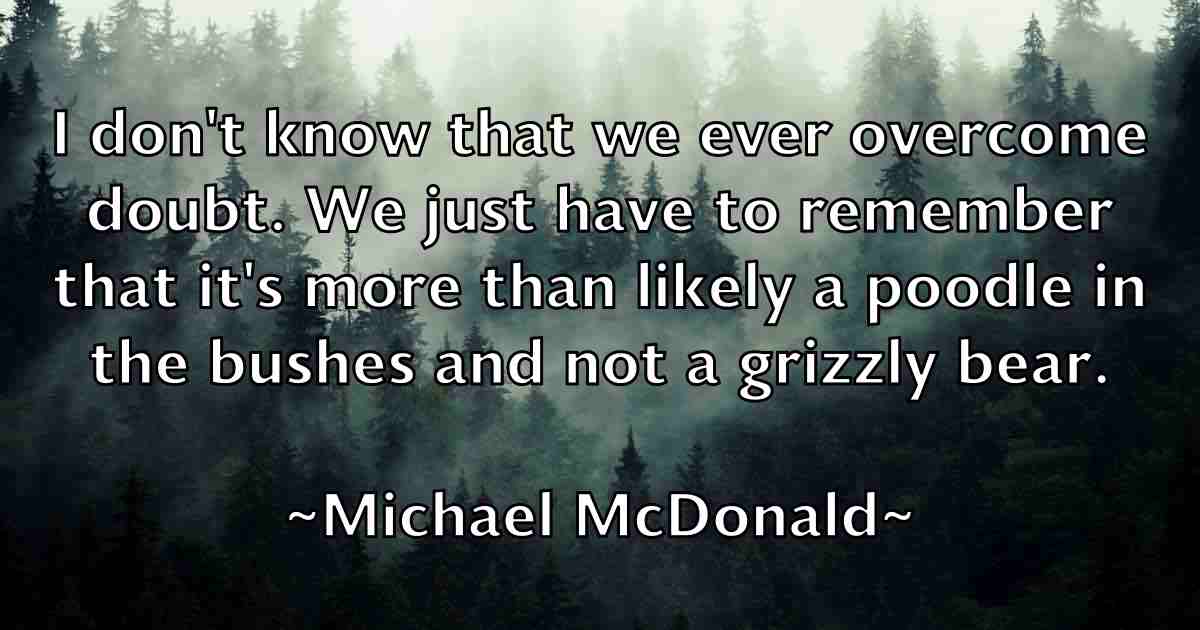 /images/quoteimage/michael-mcdonald-fb-577734.jpg