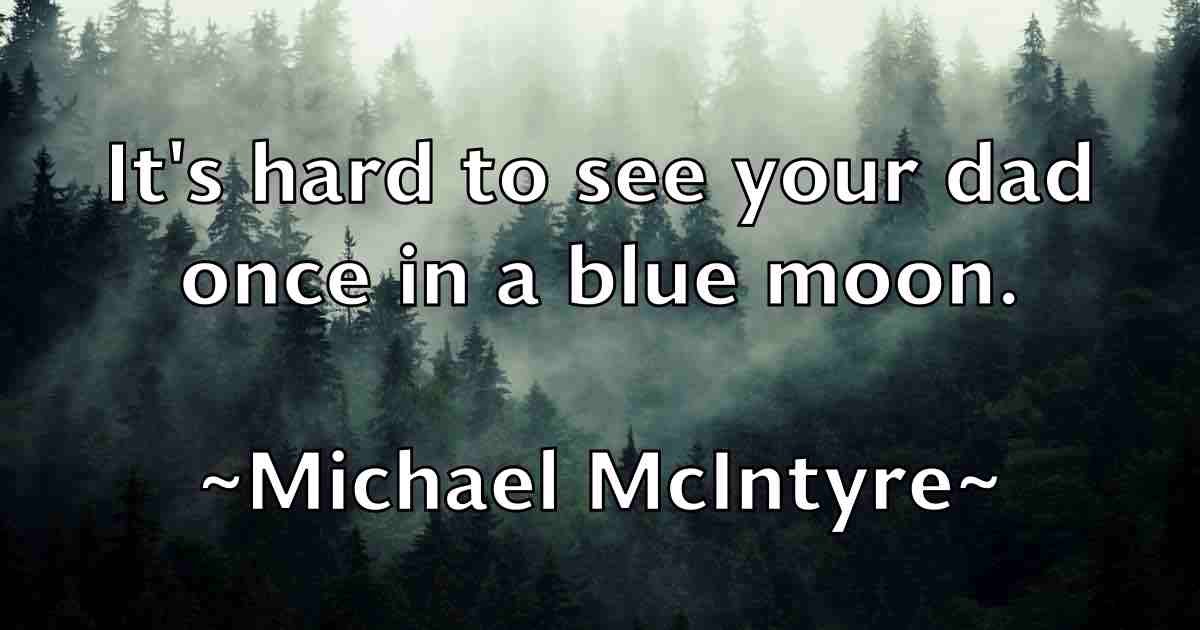 /images/quoteimage/michael-mcintyre-fb-577873.jpg