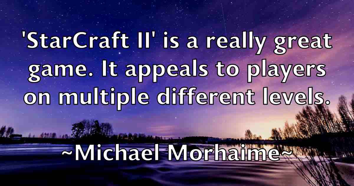 /images/quoteimage/michael-morhaime-fb-578304.jpg