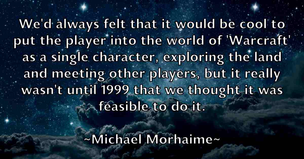 /images/quoteimage/michael-morhaime-fb-578326.jpg
