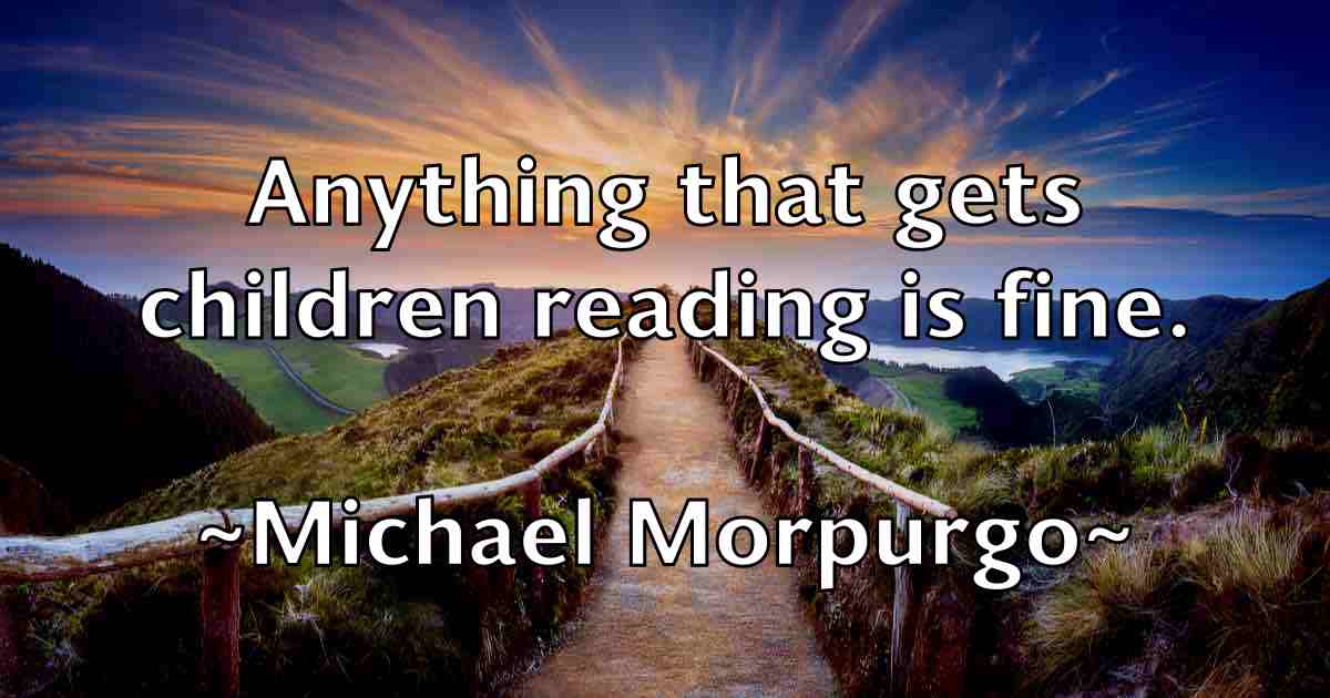 /images/quoteimage/michael-morpurgo-fb-578438.jpg