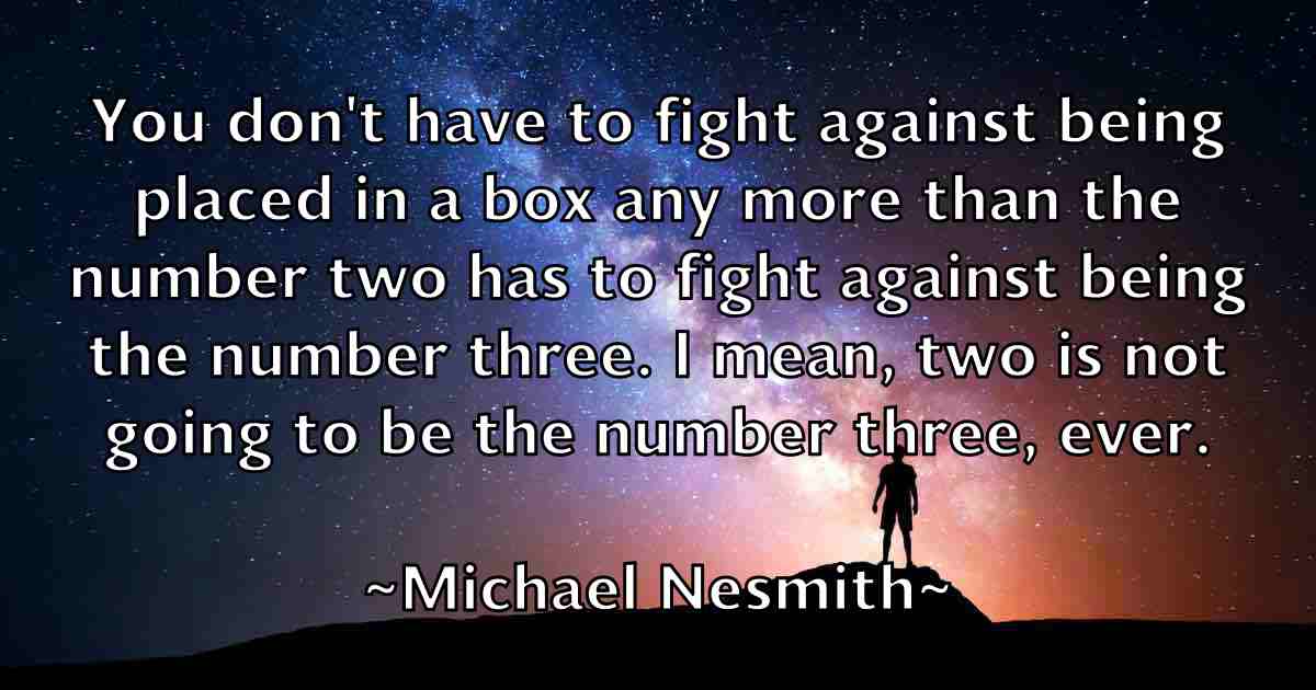 /images/quoteimage/michael-nesmith-fb-578612.jpg