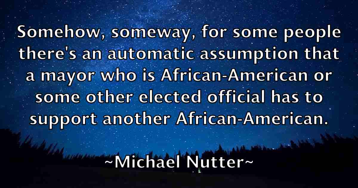 /images/quoteimage/michael-nutter-fb-578699.jpg