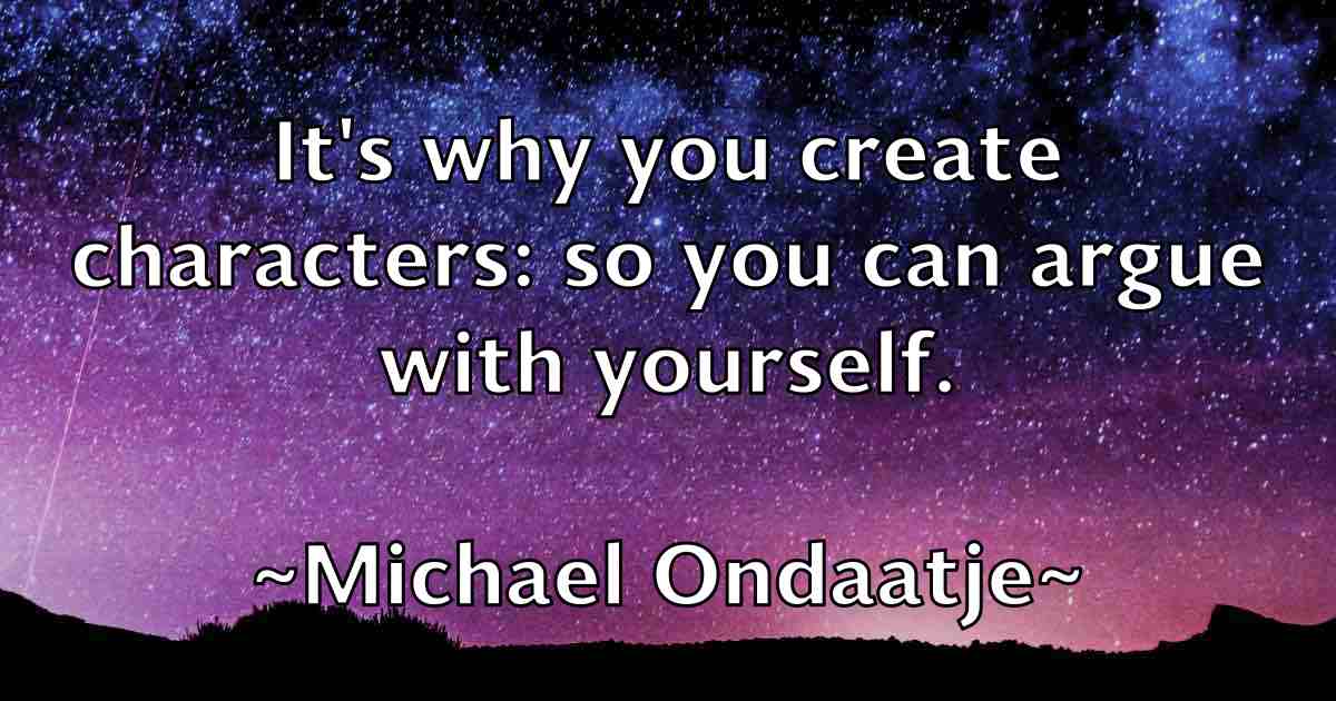 /images/quoteimage/michael-ondaatje-fb-578875.jpg
