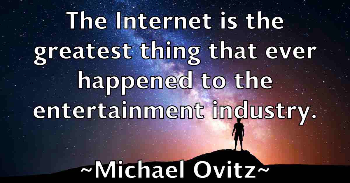 /images/quoteimage/michael-ovitz-fb-578914.jpg