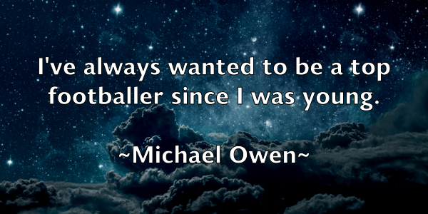 /images/quoteimage/michael-owen-578921.jpg