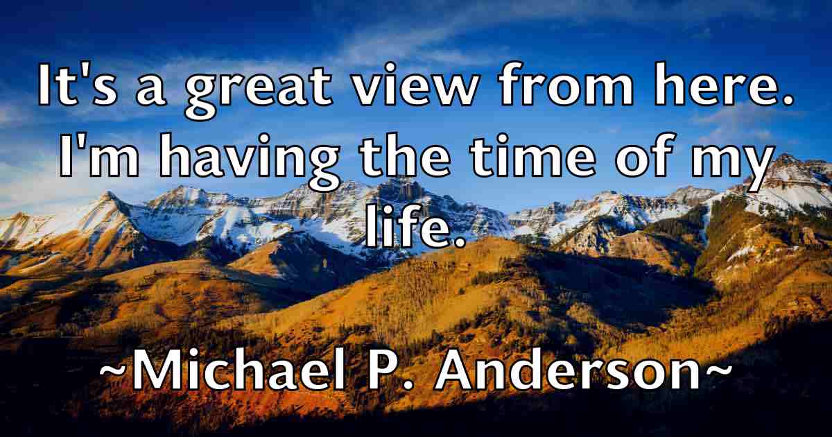 /images/quoteimage/michael-p-anderson-fb-578977.jpg