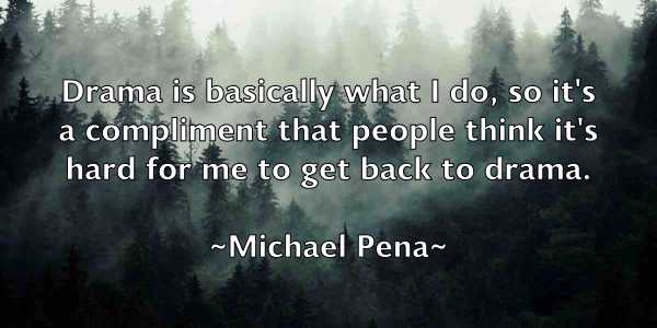 /images/quoteimage/michael-pena-579155.jpg