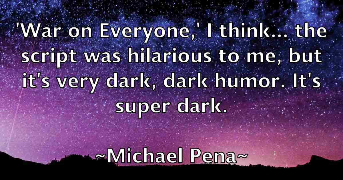 /images/quoteimage/michael-pena-fb-579141.jpg
