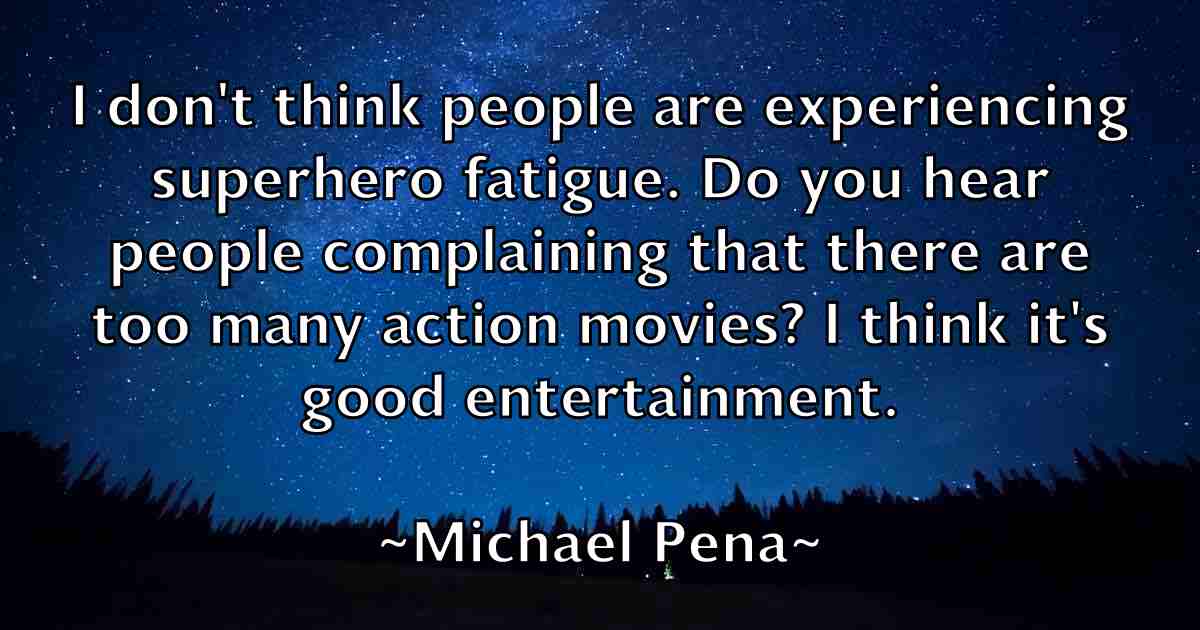 /images/quoteimage/michael-pena-fb-579171.jpg