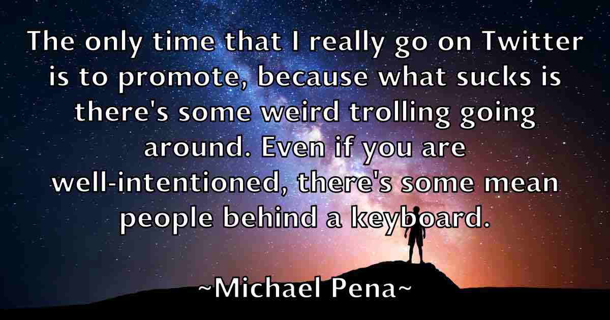 /images/quoteimage/michael-pena-fb-579238.jpg