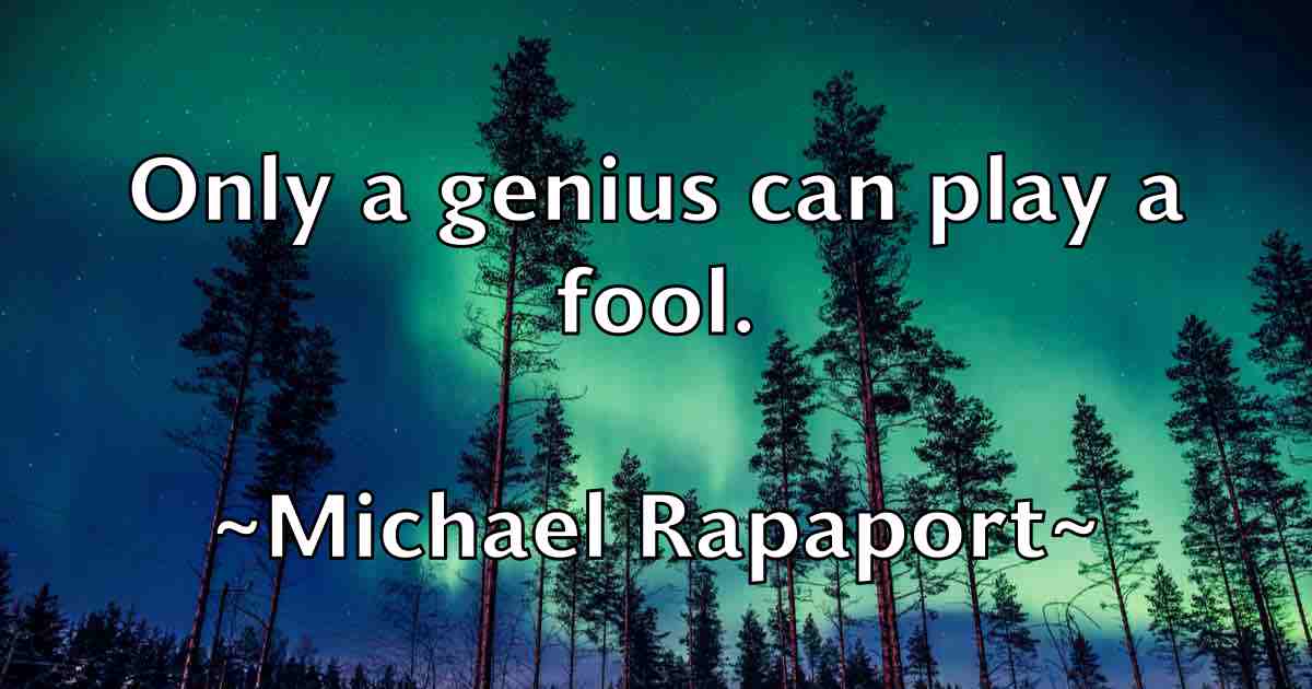 /images/quoteimage/michael-rapaport-fb-579683.jpg