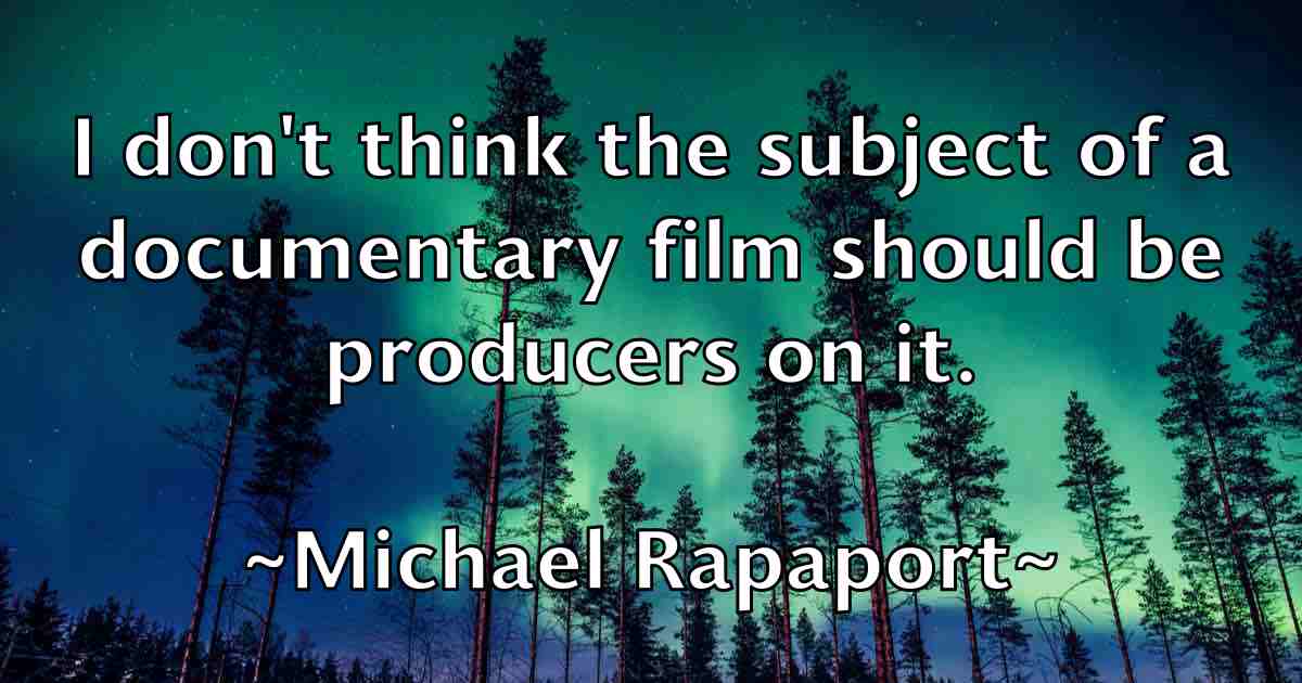 /images/quoteimage/michael-rapaport-fb-579695.jpg