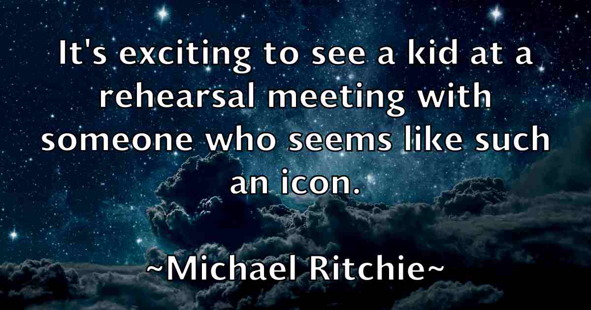 /images/quoteimage/michael-ritchie-fb-579859.jpg