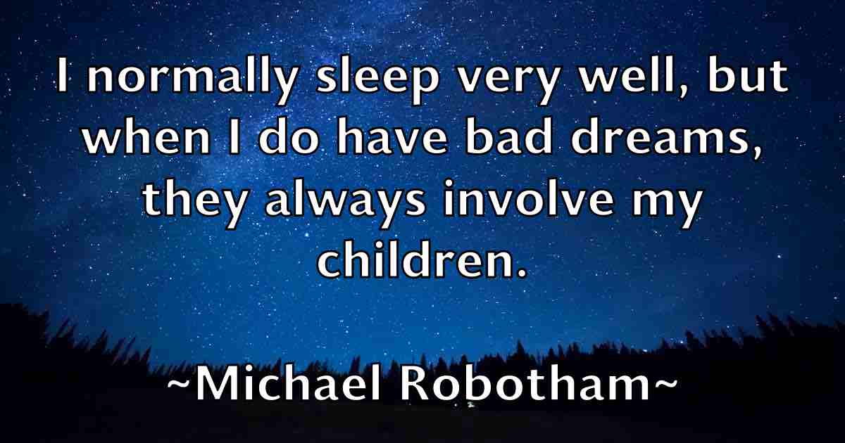 /images/quoteimage/michael-robotham-fb-579871.jpg