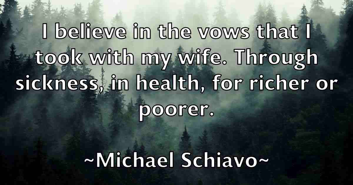 /images/quoteimage/michael-schiavo-fb-580039.jpg