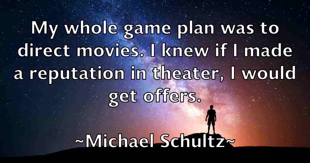 /images/quoteimage/michael-schultz-fb-580059.jpg