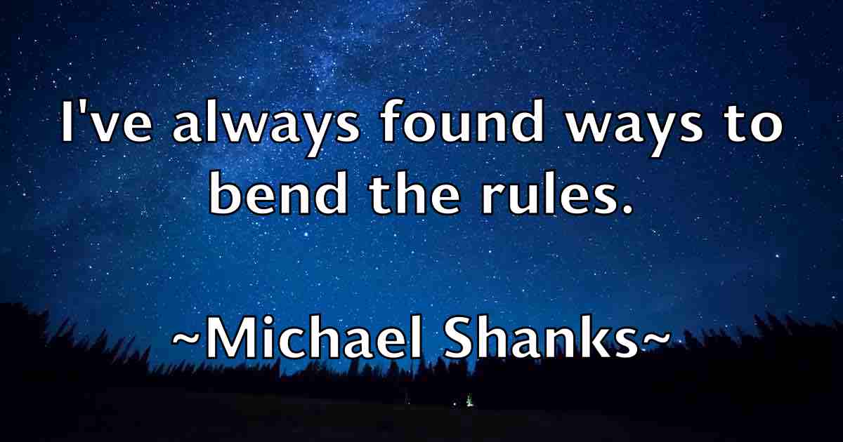 /images/quoteimage/michael-shanks-fb-580204.jpg